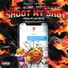 AzSwaye - Shoot My Shot (feat. AzChike & BassSquad Black) - Single